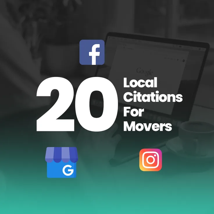 20 Important Local SEO Citations For Moving Companies